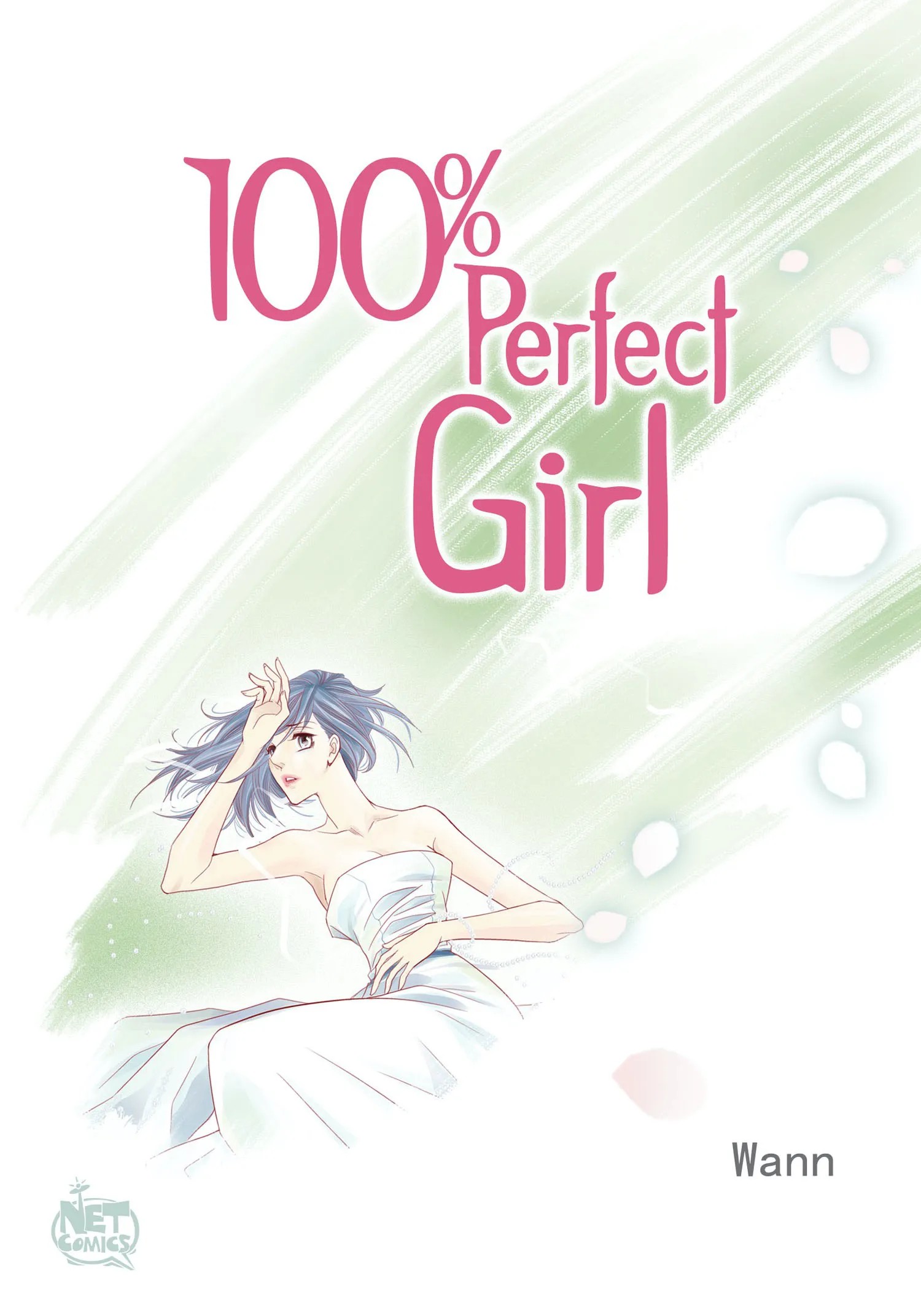 100% Perfect Girl – Webtoon Edition-Chapter 131